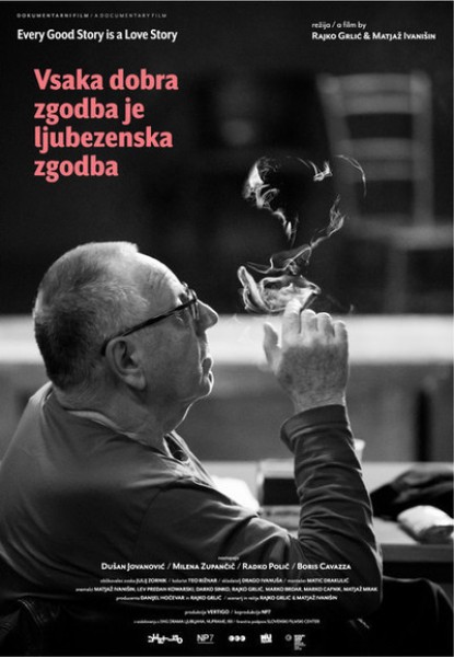 VSAKA DOBRA ZGODBA JE LJUBEZENSKA ZGODBA / EVERY GOOD STORY IS A LOVE STORY